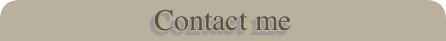 Contact me